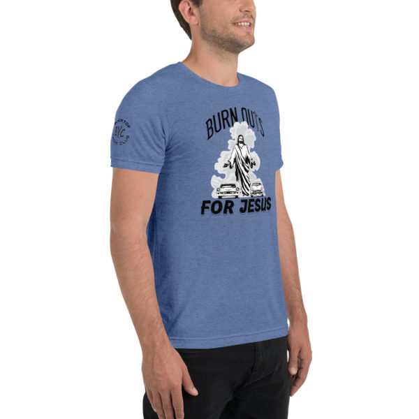 Burnouts for Jesus T-Shirt - Image 7