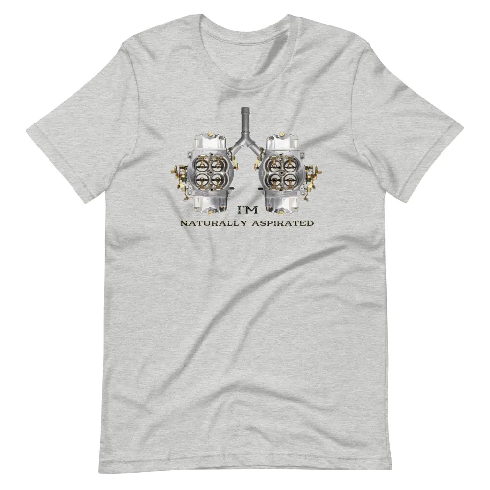 Naturally Aspirated T-Shirt